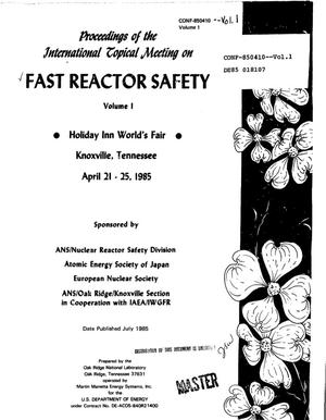 Fast reactor safety: proceedings of the international topical meeting. Volume 1