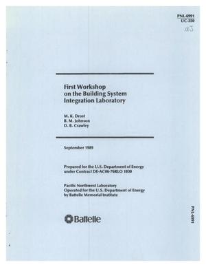 First workshop on the Building System Integration Laboratory