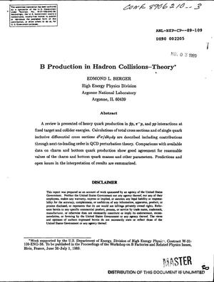 B production in hadron collisions: Theory