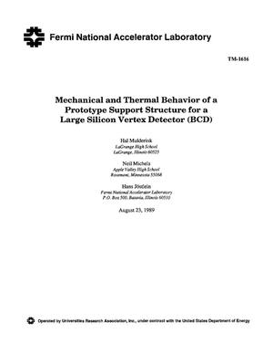 Mechanical and thermal behavior of a prototype support structure for a large silicon vertex detector (BCD)