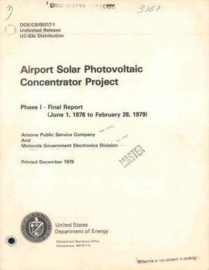 Airport Solar Photovoltaic Concentrator Project. Phase 1 - final report, June 1, 1978-February 28, 1979