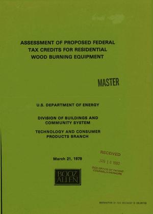Assessment of proposed federal tax credits for residential wood burning equipment