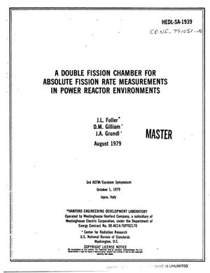 Double fission chamber for absolute fission rate measurements in power reactor environments