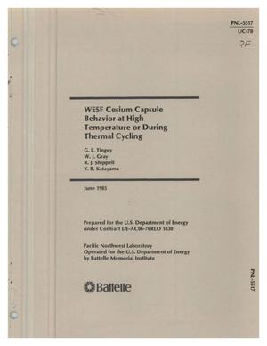 WESF cesium capsule behavior at high temperature or during thermal cycling