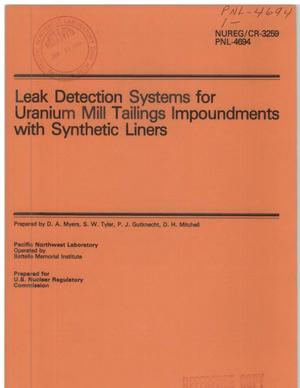 Leak detection systems for uranium mill tailings impoundments with synthetic liners