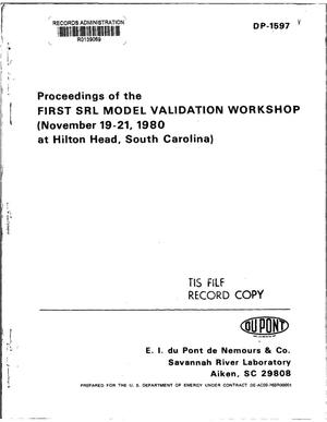 Proceedings of the first SRL model validation workshop. [Comparison and evaluation of atmospheric dispersion models using data for Kr-85]