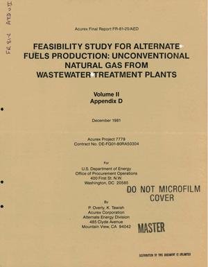 Feasibility study for alternate fuels production: unconventional natural gas from wastewater treatment plants. Volume II, Appendix D. Final report