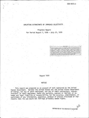 Chelating extractants of improved selectivity. Progress report, August 1, 1978-July 31, 1979