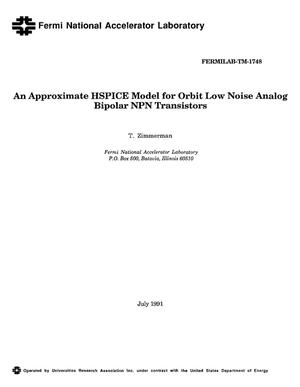 An approximate HSPICE model for orbit low noise analog bipolar NPN transistors