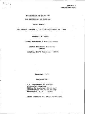 Application of foams to the processing of fabrics. Final report, October 1, 1977-September 30, 1979