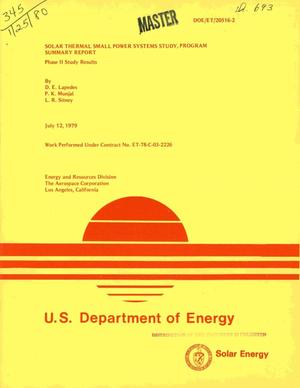 Solar thermal small power systems study, program summary report. Phase II: study results