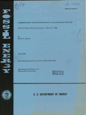 Combined shift and methanation in a fluidized-bed reactor. Quarterly progress report, 1 January 1980-31 March 1980. BCR report L-1091