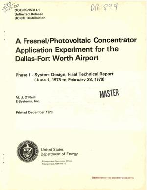 Fresnel/photovoltaic concentrator application experiment for the Dallas-Fort Worth airport. Phase 1: system design, final technical report, 1 June 1978-28 February 1979