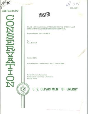 Phase I: energy conservation potential of portland cement particle size distribution control. Progress report, May-July 1978