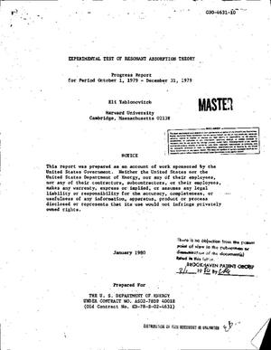 Experimental Test of Resonant Absorption Theory Progress Report: October-December 1979