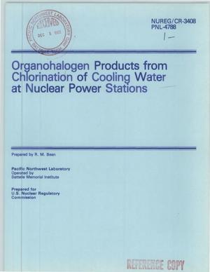 Organohalogen products from chlorination of cooling water at nuclear power stations