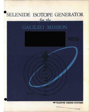 Selenide Isotope Generator for the Galileo Mission: Copper/Water Axially-Grooved Heat Pipe Topical Report
