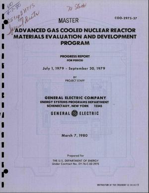 Advanced Gas-Cooled Nuclear Reactor Materials Evaluation and Development Program. Progress report, July 1, 1979-September 30, 1979