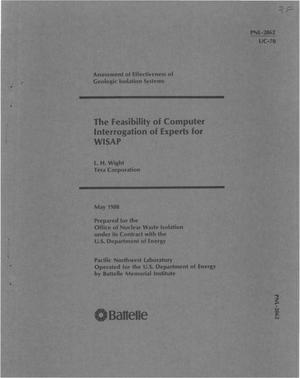 Assessment of effectiveness of geologic isolation systems: the feasibility of computer interrogation of experts for WISAP