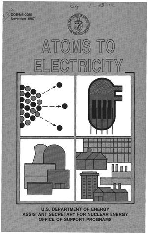 Atoms to electricity. [Booklet]
