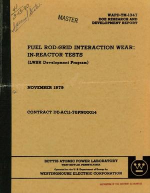 Fuel rod-grid interaction wear: in-reactor tests