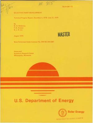 Selective paint development. Technical progress report, 5 December 1978-31 July 1979