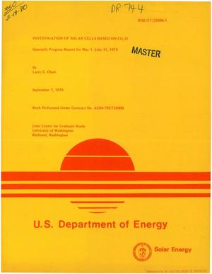 Investigation of solar cells based on Cu/sub 2/O. Quarterly progress report, May 1-July 31, 1979