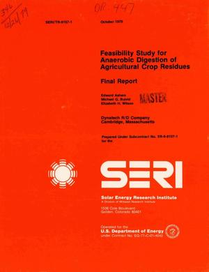 Feasibility study for anaerobic digestion of agricultural crop residues. Final report