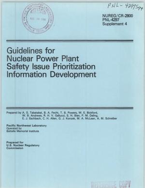 Guidelines for Nuclear Power Plant Safety Issue Prioritization Information Development. Supplement 4