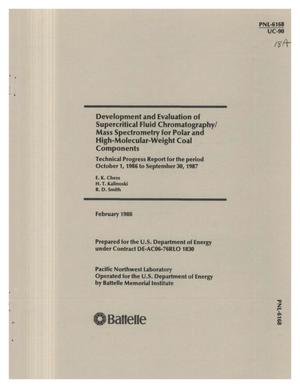 Development and evaluation of supercritical fluid chromatography/mass spectrometry for polar and high-molecular-weight coal components: Technical progress report, October 1, 1986-September 30, 1987