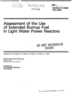 Assessment of the use of extended burnup fuel in light water power reactors