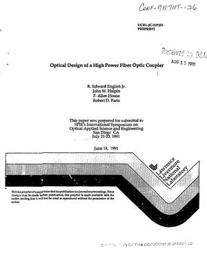 Optical design of a high power fiber optic coupler