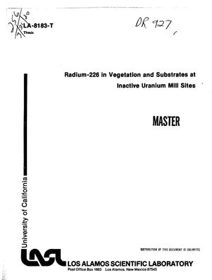 Radium-226 in vegetation and substrates at inactive uranium mill sites