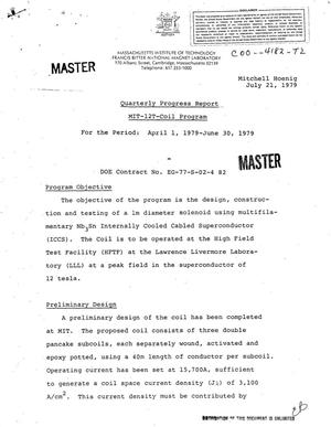 MIT-12T-Coal Program. Quarterly progress report, April 1, 1979-June 30, 1979. [Nb/sub 3/Sn]