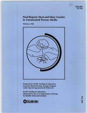 Heat and mass transfer in unsaturated porous media. Final report