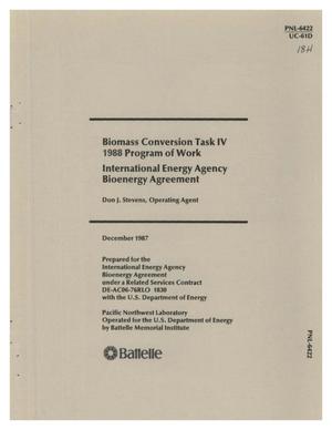Biomass conversion Task 4 1988 program of work: International Energy Agency Bioenergy Agreement