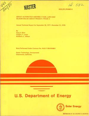 Array Automated Assembly Task Low Cost Silicon Solar Array Project. Phase 2. Annual technical report, September 20, 1977-December 31, 1978