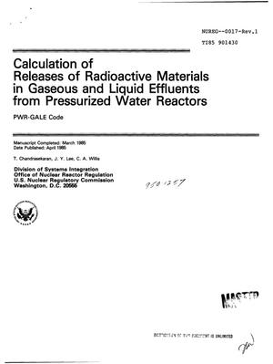 Calculation of releases of radioactive materials in gaseous and liquid effluents from pressurized water reactors (PWR-GALE Code). Revision 1