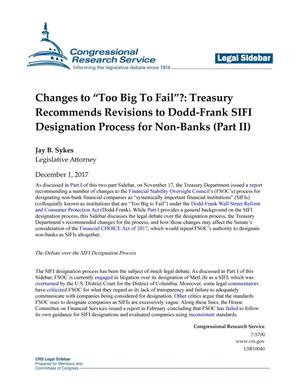 Primary view of object titled 'Changes to "Too Big to Fail" Treasury Recommends Revisions to Dodd-Frank SIFI Designation Process for Non-Banks (Part 2)'.