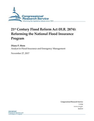 21st Century Flood Reform Act (H.R. 2874): Reforming the National Flood Insurance Program