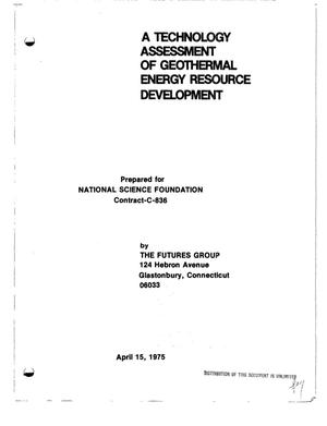 Technology assessment of geothermal energy resource development