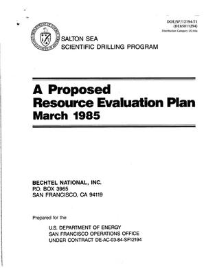 Proposed resource evaluation plan. Salton Sea scientific drilling program