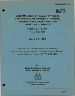 Determination of basalt physical and thermal properties at varying temperatures, pressures, and moisture contents. First progress report, fiscal year 1979