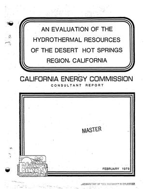 Evaluation of the Hydrothermal Resources of the Desert Hot Springs Region, California