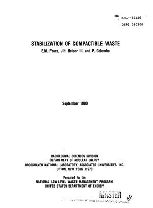 Stabilization of compactible waste