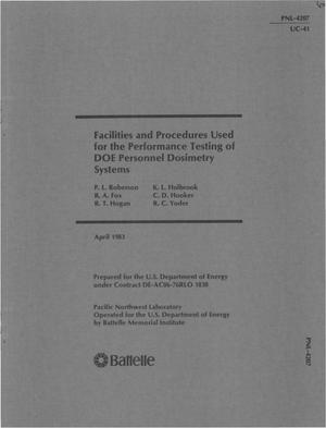 Facilities and procedures used for the performance testing of DOE personnel dosimetry systems