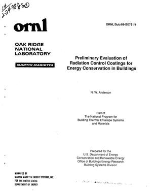 Preliminary evaluation of radiation control coatings for energy conservation in buildings