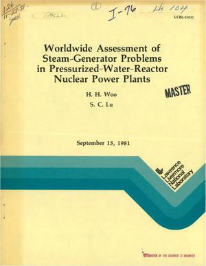 Worldwide assessment of steam-generator problems in pressurized-water-reactor nuclear power plants