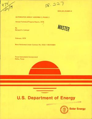 Automated Array Assembly. Phase 2. Annual technical progress report, 1978