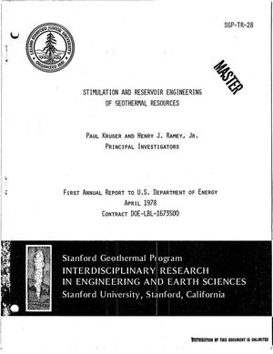 Stimulation and reservoir engineering of geothermal resources. First annual report, June 1, 1977-March 31, 1978